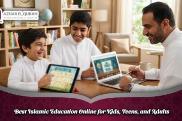 Best Islamic Education Online for Kids, Teens, and Adults