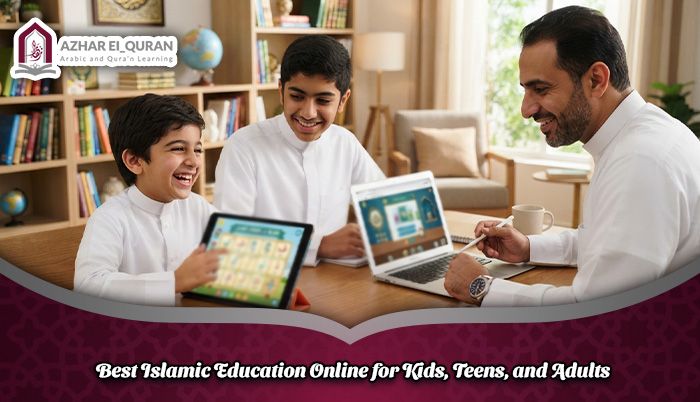 Best Islamic Education Online for Kids, Teens, and Adults