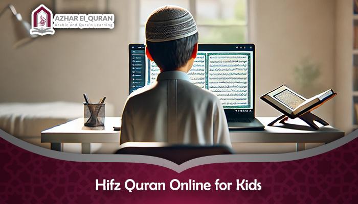 Hifz Quran Online for Kids