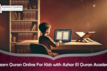 Learn Quran Online for Kids with Azhar El Quran Academy