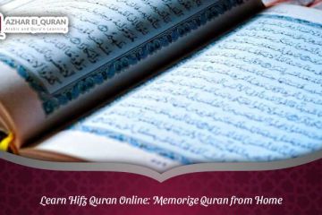 Learn Hifz Quran Online: Memorize Quran from Home