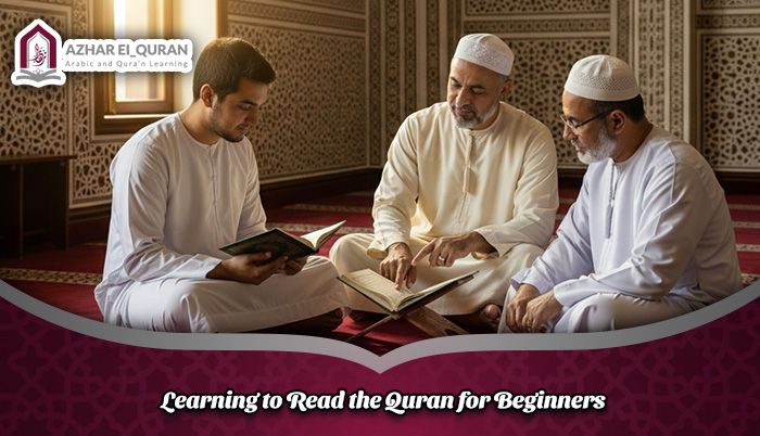 Learning to Read the Quran for Beginners – A Complete and Practical Guide