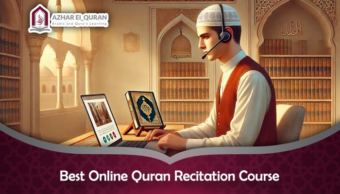 Best Online Quran Recitation Course: Unlock the Wisdom of the Quran