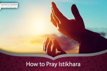How to Pray Istikhara: A Complete and Simple Guide