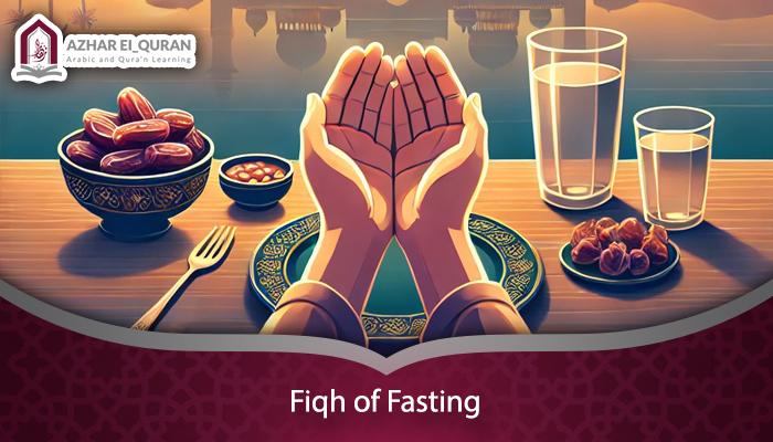 Fiqh of Fasting: Everything You Need to Know About Ramadan