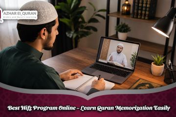 Best Hifz Program Online – Learn Quran Memorization Easily