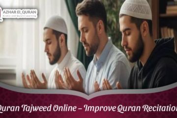 Quran Tajweed Online – Improve Quran Recitation