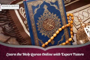 Learn the Holy Quran Online with Expert Tutors