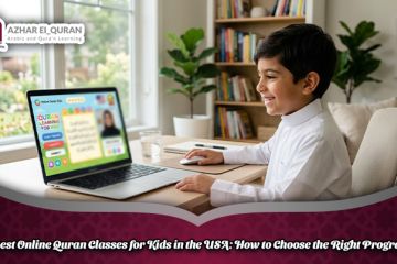 Best Online Quran Classes for Kids in the USA: How to Choose the Right Program
