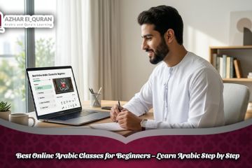 Best Online Arabic Classes for Beginners – Learn Arabic Step by Step